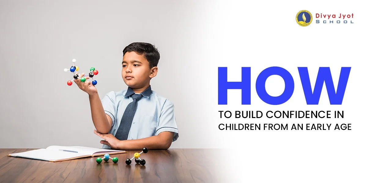 How to Build Confidence in Children from an Early Age